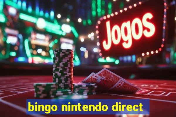 bingo nintendo direct