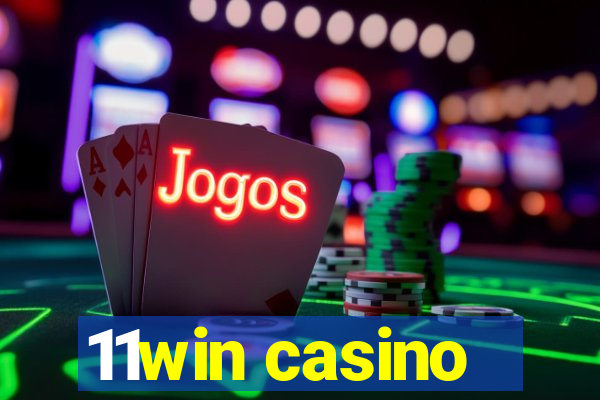 11win casino