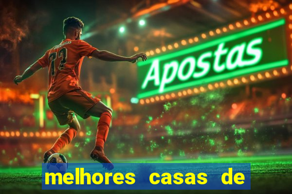 melhores casas de apostas futebol