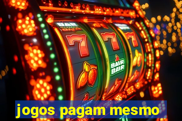 jogos pagam mesmo