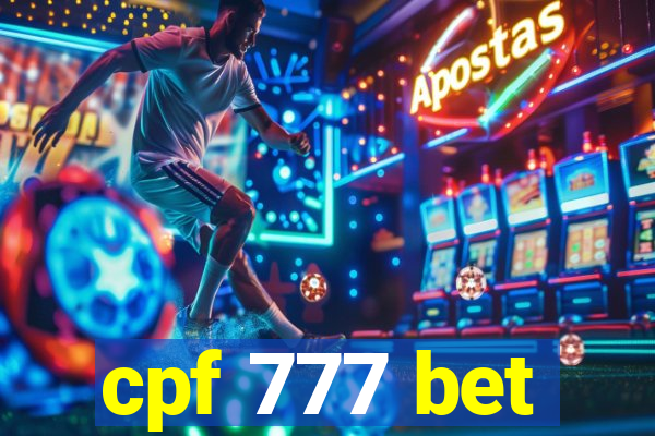 cpf 777 bet