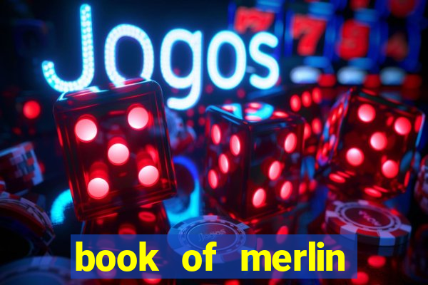 book of merlin slot free play