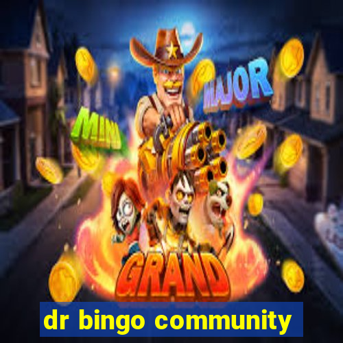 dr bingo community