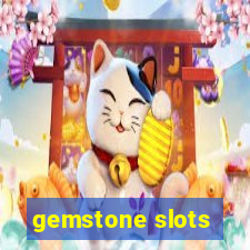 gemstone slots