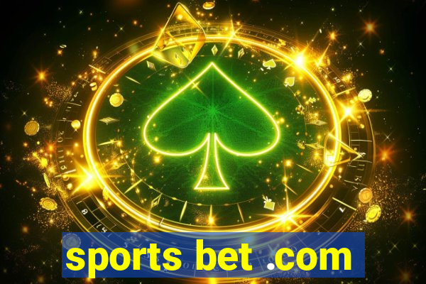 sports bet .com