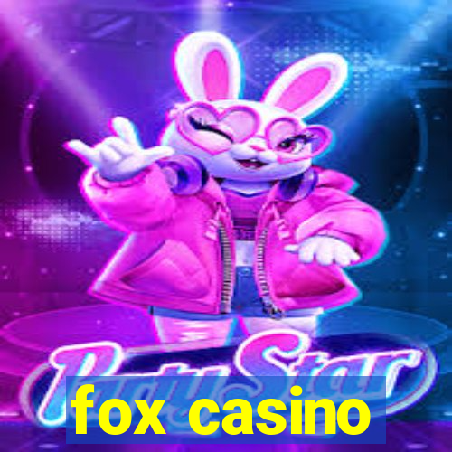 fox casino