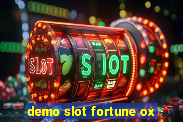 demo slot fortune ox