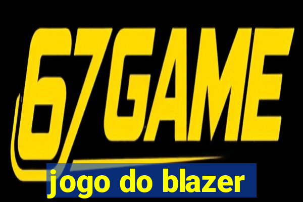 jogo do blazer