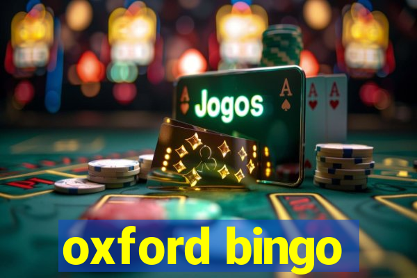 oxford bingo