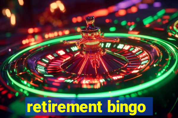 retirement bingo