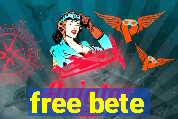 free bete