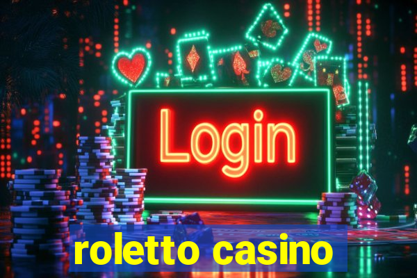 roletto casino