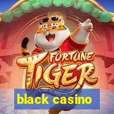 black casino