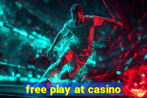 free play at casino