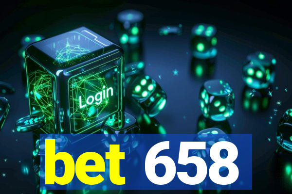 bet 658