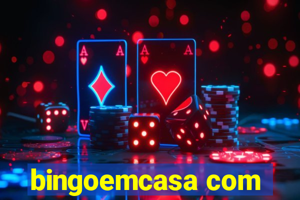 bingoemcasa com