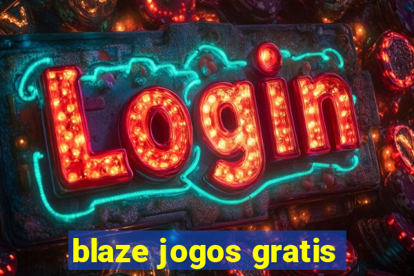 blaze jogos gratis