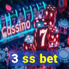 3 ss bet