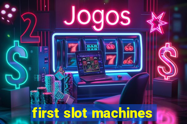 first slot machines