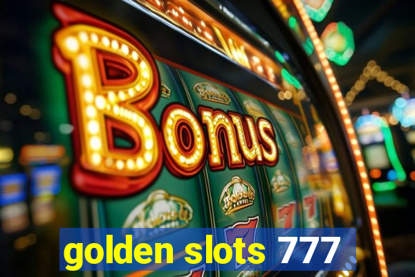 golden slots 777