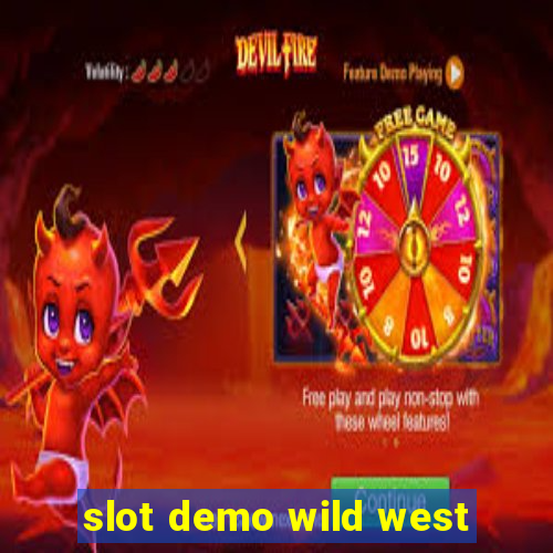 slot demo wild west