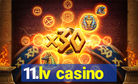 11.lv casino