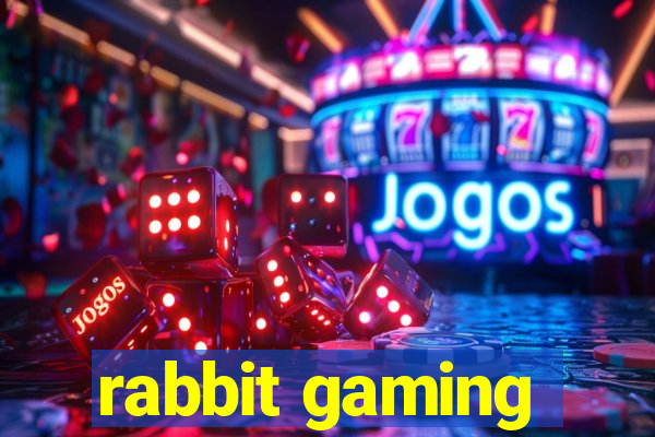 rabbit gaming