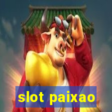 slot paixao