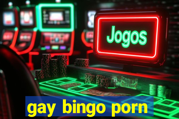 gay bingo porn