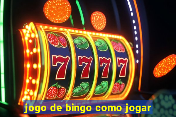 jogo de bingo como jogar