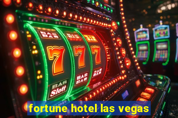 fortune hotel las vegas