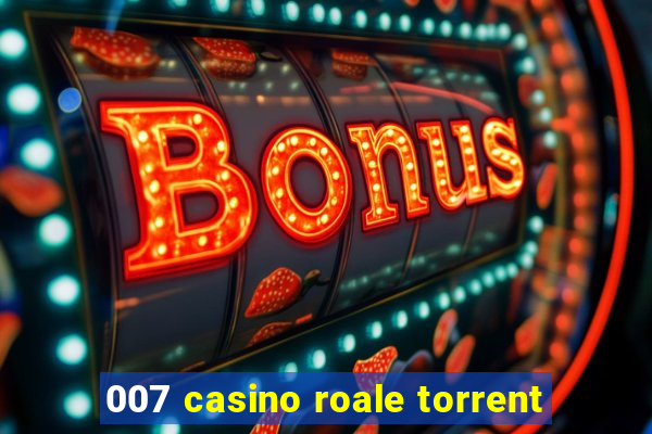 007 casino roale torrent