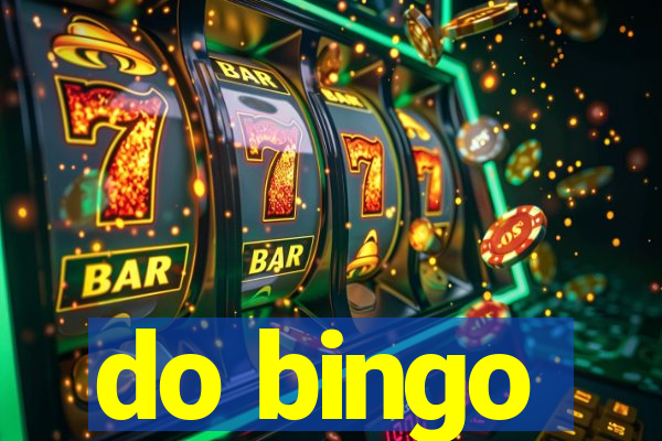 do bingo