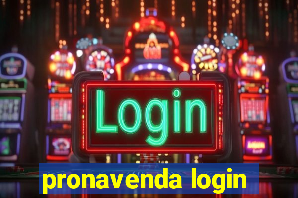 pronavenda login