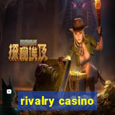 rivalry casino