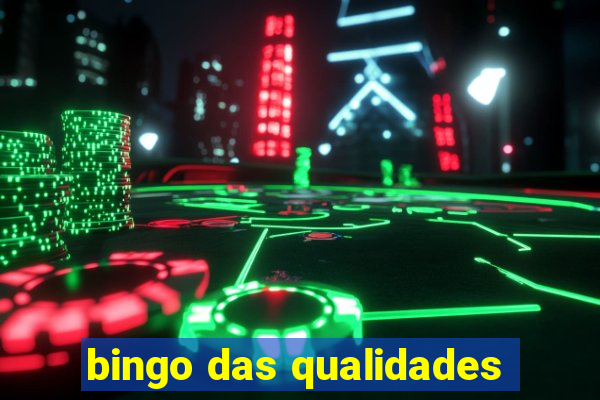 bingo das qualidades