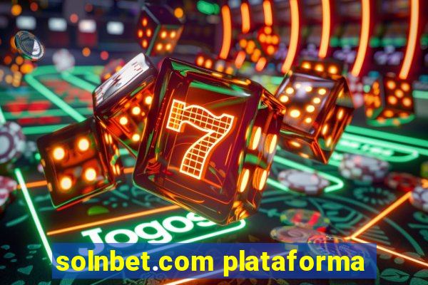 solnbet.com plataforma