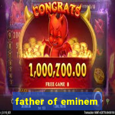 father of eminem