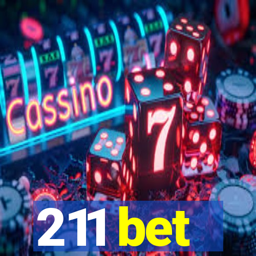 211 bet