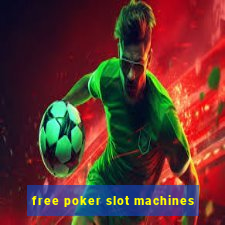 free poker slot machines