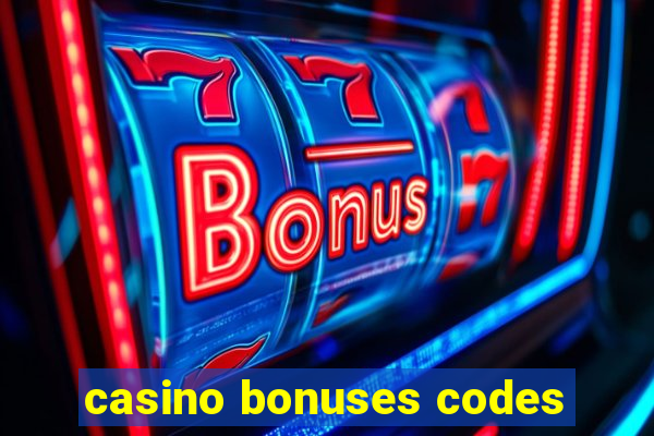 casino bonuses codes