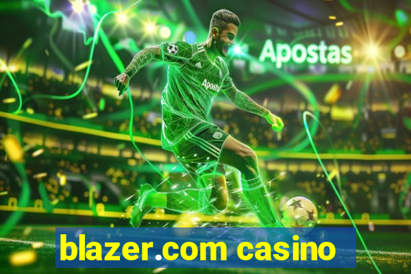 blazer.com casino