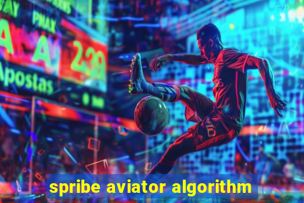 spribe aviator algorithm