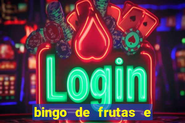 bingo de frutas e legumes para imprimir