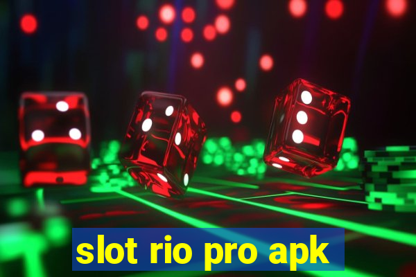 slot rio pro apk