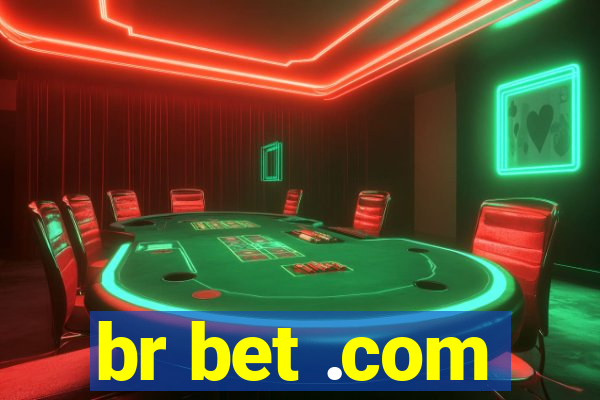 br bet .com