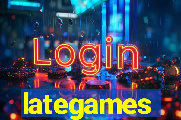 lategames