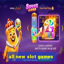 all new slot games