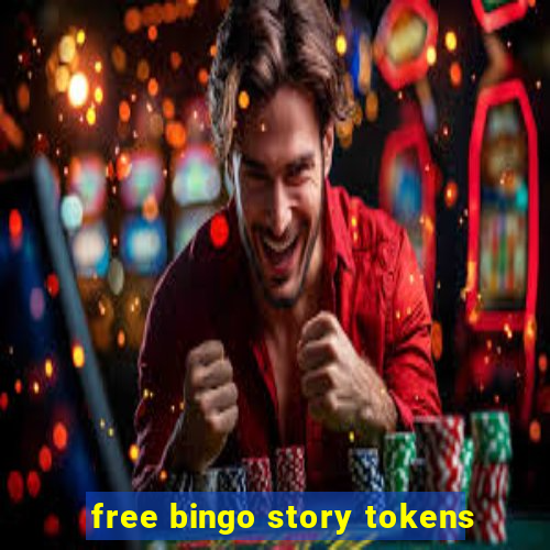 free bingo story tokens