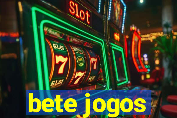 bete jogos